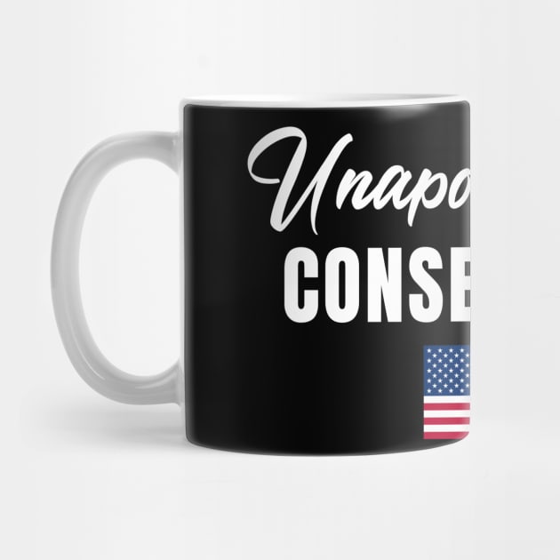 Unapologetically Conservative by AWbydesign